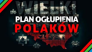 PLAN OGŁUPIENIA POLAKÓW  REFORMA EDUKACJI [upl. by Ohs]