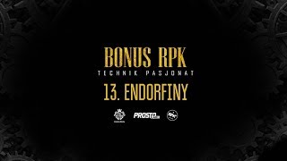 Bonus RPK  ENDORFINY  Prod WOWO [upl. by Stochmal725]