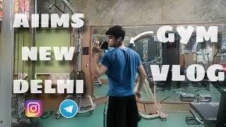 AIIMS New Delhi Gym Vlog  AIIMS Delhi Gymkhana  NEET 2023  NEET 2024 🏋️‍♀️ [upl. by Yasu]