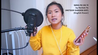 Meteor Garden OST Qing Fei De Yi  Harlem Yu English Cover [upl. by Maclaine752]