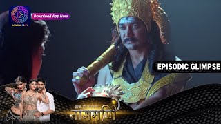 Ishq Ki Dastaan Naagmani  EP183 Part 2  Episodic Glimpse  Dangal TV [upl. by Pascale854]