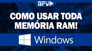 Como usar Toda MEMÓRIA RAM do Computador Memória Utilizável [upl. by Avitzur]