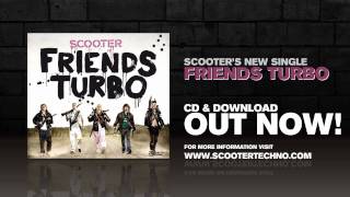 Scooter  Friends Turbo Official Track Preview [upl. by Sokcin]