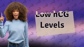 Is it normal to have low hCG levels but still pregnant [upl. by Assillem]