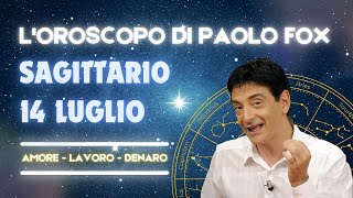 Sagittario ♐️ Loroscopo di Paolo Fox  14 Luglio 2024  Beati gli ultimi perché saranno i primi [upl. by Leiruh]