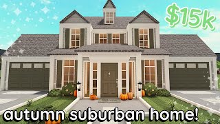 15k Bloxburg Autumn Suburban House Build 2 Story Tutorial [upl. by Elleron]