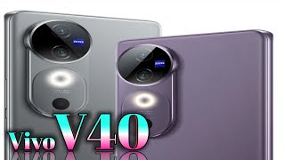 Vivo V40 5G Launch Date In India Vivo V40 Price In India  Vivo V40 Review [upl. by Marcel]