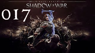 Middle Earth Shadow of War 017 Violent Nature [upl. by Ecnerolf]