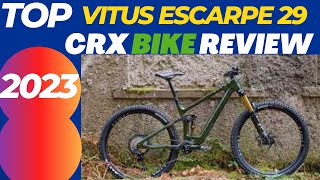 TOP VITUS ESCARPE 29 CRX BIKE REVIEW 2023 [upl. by Spearman68]