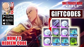 One Punch Man World amp All 6 Giftcodes  6 Redeem Codes One Punch Man World  How to Redeem Code [upl. by Annaya]