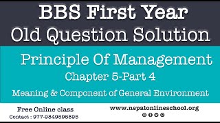 BBS 1st YearPrinciples Of ManagementChapter 4Part 4Meaning amp Component of General Environment [upl. by Philippa137]