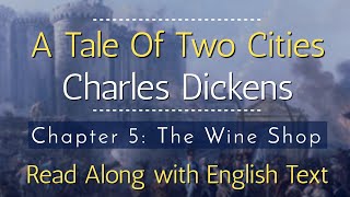 English Listening  Audiobook A Tale of Two Cities  Chp 5  Read Along With Text [upl. by Cordy]