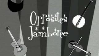 Opposites Jamboree [upl. by Aevin539]