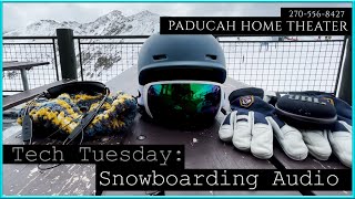 Tech Tuesday Snowboardski audio recommendations [upl. by Tichon]