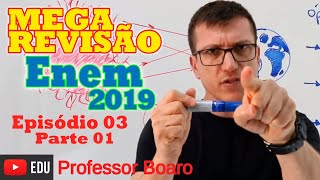 MEGA REVISÃO COMPLETA DE FÍSICA PARA O ENEM 2019  Prof Boaro  EPISÓDIO3  PARTE 1 [upl. by Mellie]