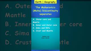 The Mohorovicic Moho Discontinuity separates generalknowledge quiz [upl. by Doowron]