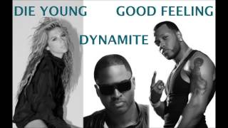 Mashup Keha vs Tiao Cruz vs Flo Rida  Die Young Dynamite Good Feeling [upl. by Vivian]