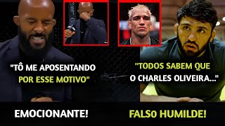 CHOR0U DEMAISðŸš¨ LENDA SE APOSENTA DO MMA E REVELA MOTIVO Tysarukyan NÃƒO PERDOA Charles Oliveira [upl. by Gine]