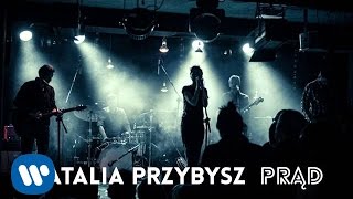 Natalia Przybysz  Prąd Official Audio [upl. by Eenobe587]