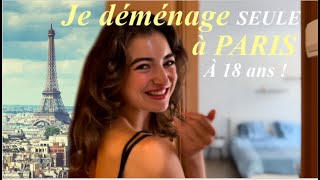 JE DÉMÉNAGE SEULE À PARIS À 18 ANS [upl. by Aneerehs790]