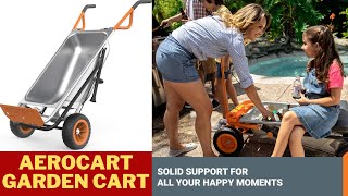 Aerocart Garden Cart  Worx WG050 8in1  Wheelbarrow Heavy Duty  solid support in daily life [upl. by Rhee]