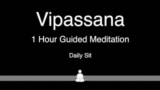 Vipassana 1 Hour Guided Daily Meditation [upl. by Paco]