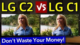 LG C2 vs C1 OLED Comparison  12 Differences You NEED To Know [upl. by Marcela503]