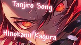 Tanjiro Song  Hinokami Kagura  Demon SlayerKimetsu No Yaiba [upl. by Huskey]