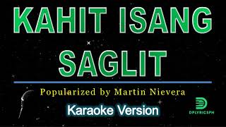 Martin Nievera  Kahit Isang Saglit karaoke version [upl. by Norford807]