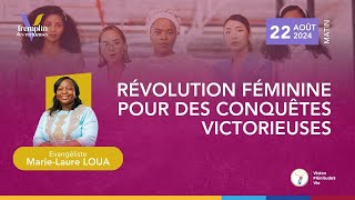 240822 TDV  J4  RÉVOLUTION FÉMININE POUR DES CONQUÊTES VICTORIEUSES [upl. by Ilahtan]