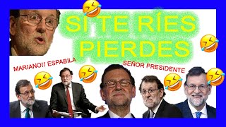 Las MEJORES frases y MOMENTOS de RAJOY❗❗ Marianovuelve [upl. by Gitel]