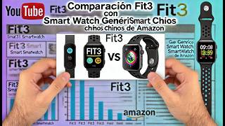 Comparación Fit3 con Smart Watch genéricos chinos de Amazon Clip [upl. by Anirret]