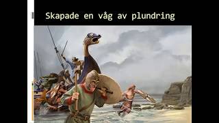 Vikingarna och vikingatiden [upl. by Adnawt130]