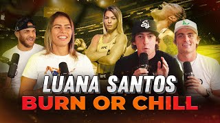 Luana Santos UFC Dance Rising UFC Star Luana Santos talks UFC 305  Burn or Chill Episode 10 [upl. by Aedrahs442]