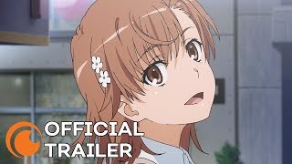 A Certain Scientific Railgun T  OFFICIAL TRAILER [upl. by Eislek]