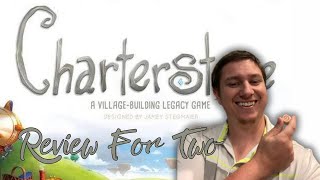 Charterstone A Review for Two [upl. by Llevaj]