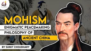 Mohism Philosophy of Ancient China  Warriors of Science and Love  Hundred Schools of Thought [upl. by Annoyk]