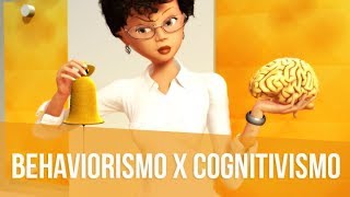 BEHAVIORISMO 4 COMPARADO AO COGNITIVISMO [upl. by Adnamal732]