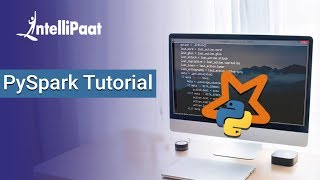 Pyspark Tutorial for Beginners  Apache Spark with Python  Intellipaat [upl. by Cordi]