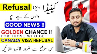 Good News for those who Get Canada Visa Refusal  Best Time to Appeal  Canada Visit Visa Update [upl. by Ryder521]