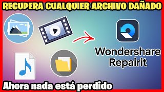 Así RECUPERA cualquier archivo corrupto o DAÑADO  Wondershare Repairit [upl. by Koslo251]