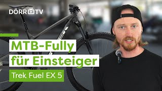 Trek Fuel EX 5  Das MTBFully für Einsteiger [upl. by Heall]