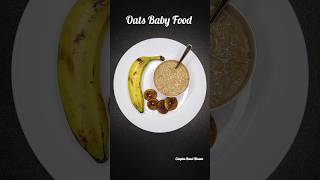 Oats Baby Food l 8 month baby food shorts ytshorts couplesrasoikhana trending viralshort oats [upl. by Zantos]