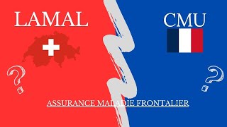 Assurance Maladie Suisse  LAMAL ou CMU [upl. by Nolram]