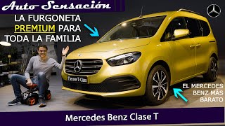 Presentación Mercedes Benz clase T 2023  La furgoneta más premium para tu familia [upl. by Albrecht31]