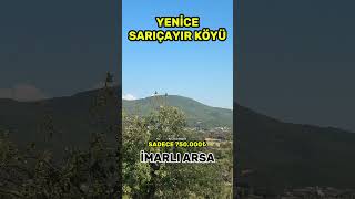 Çanakkale Yenice Sarıçayır Köyü ✨ [upl. by Yhtamit608]