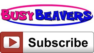 quotSubscribe to Busy Beavers New Uploads Every Mondayquot Kids Learning Videos Nursery Rhymes [upl. by Navlys]