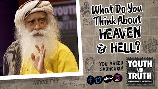 What Do You Think About Heaven amp Hell UnplugWithSadhguru [upl. by Lemrej490]