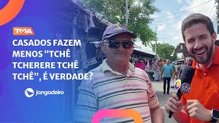 Na FEIRA o povo responde se OS CASADOS fazem MENOS quotTCHÊ TCHERERE TCHÊ TCHÊquot  TV JANGADEIRO [upl. by Yzzo559]