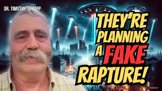 Theyre Planning A Fake Rapture [upl. by Campney]